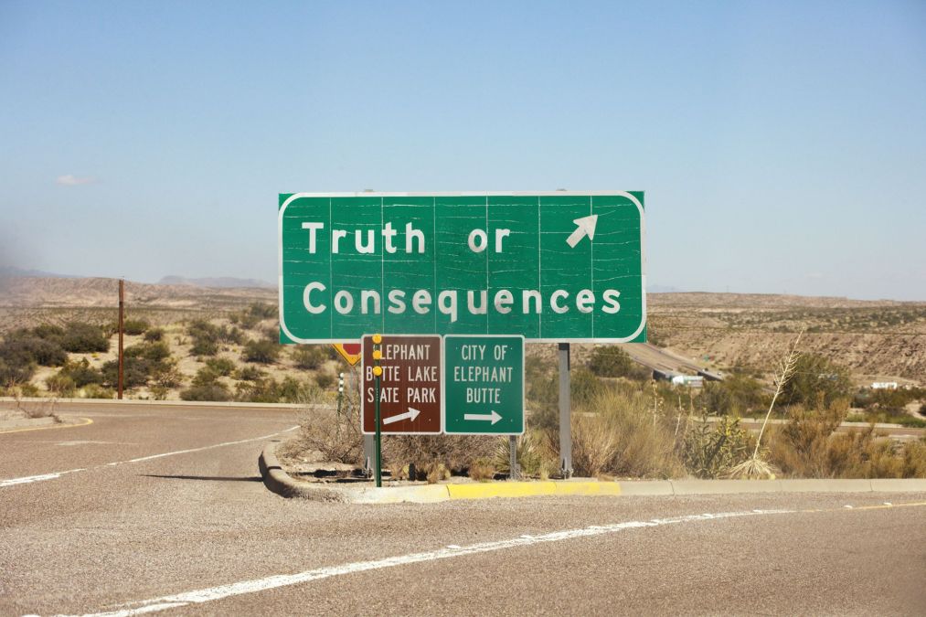 Truth or Consequences sign