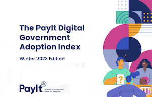 The PayIt Digital Government Adoption Index Report