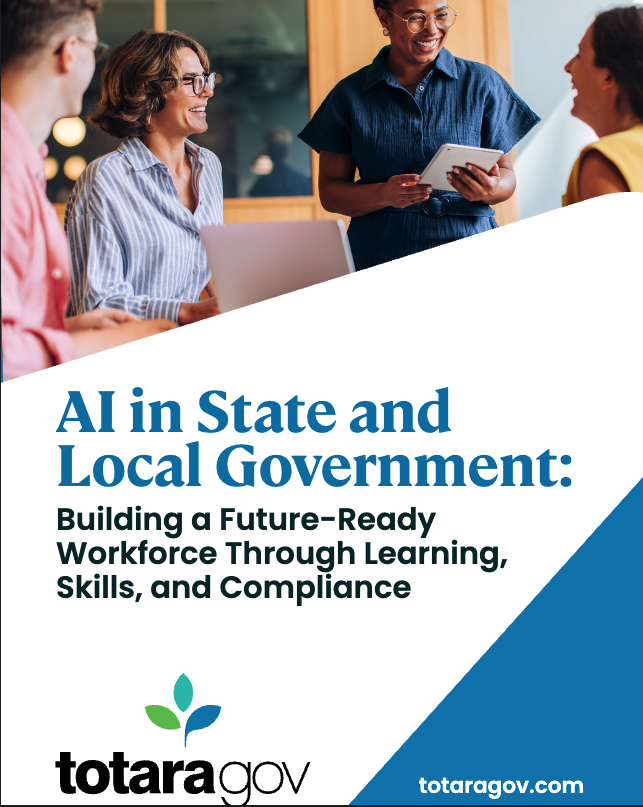 Al in State and Local Government: Building a Future-Ready Workforce Through Learning, Skills, and Compliance